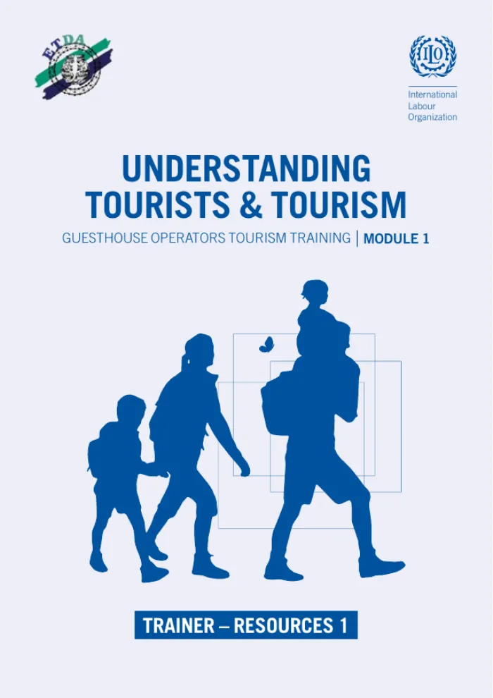 UNDERSTANDING TOURISTS & TOURISM