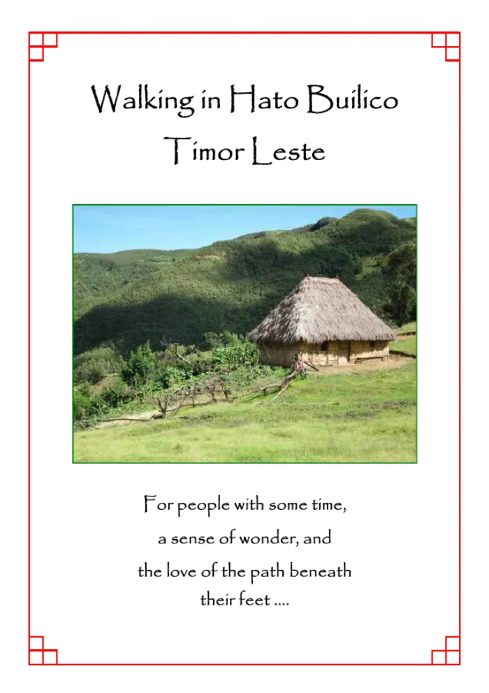 Walking in Hato Builico Timor Leste